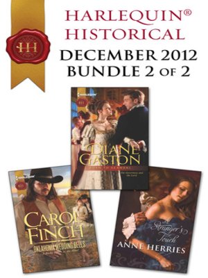 cover image of Harlequin Historical December 2012 - Bundle 2 of 2: Oklahoma Wedding Bells\Born to Scandal\A Stranger's Touch